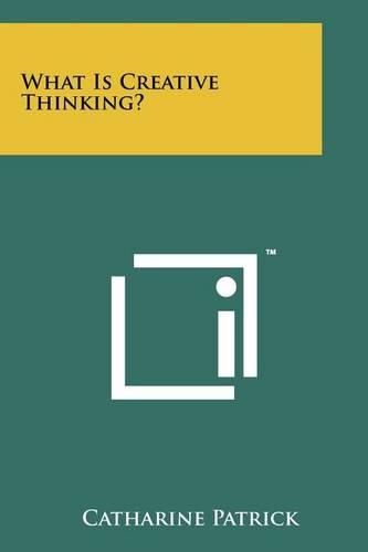 Cover image for What Is Creative Thinking?