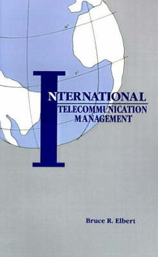 Cover image for International Telecommunication Management