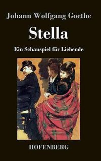 Cover image for Stella: Ein Schauspiel fur Liebende