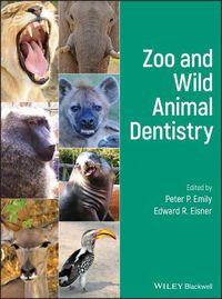 Cover image for Zoo and Wild Animal Dentistry