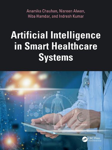 Cover image for Artificial Intelligence in Smart Healthcare Systems