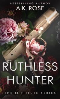 Cover image for Ruthless Hunter