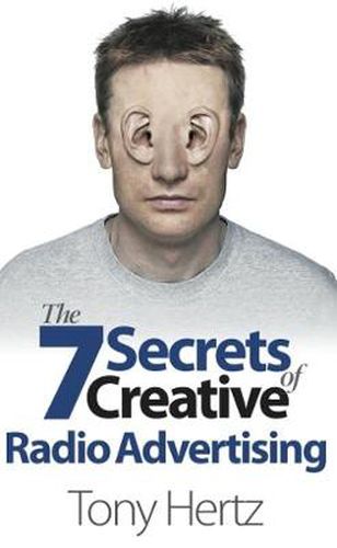 Cover image for The 7 Secrets of Creative Radio Advertising