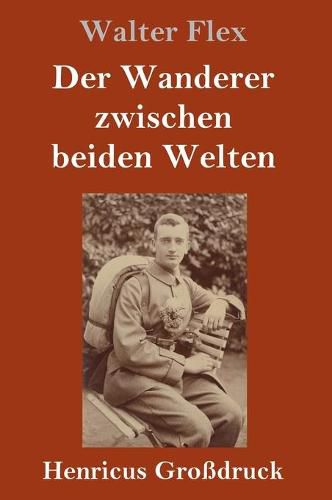 Cover image for Der Wanderer zwischen beiden Welten (Grossdruck)