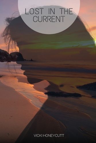 Cover image for Lost in the Current