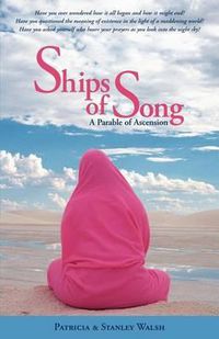 Cover image for Ships of Song: A Parable of Ascension