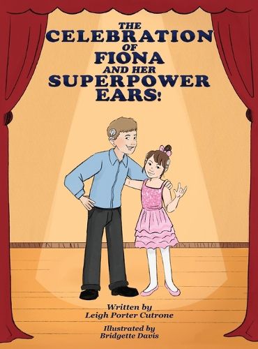 Cover image for The Celebration of Fiona and Her Superpower Ears