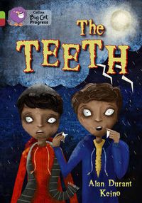 Cover image for The Teeth: Band 11 Lime/Band 14 Ruby