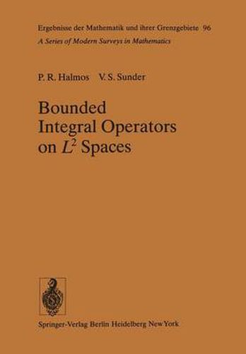 Bounded Integral Operators on L 2 Spaces