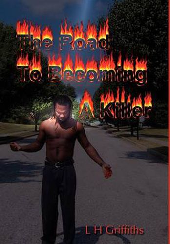 Cover image for The Road to Becoming a Killer