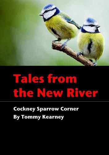 Cover image for Tales from the New River - Cockney Sparrow Corner