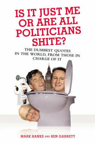 Cover image for Is it Just Me or are All Politicians Shite?