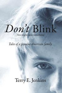 Cover image for Don't Blink [You might miss something]