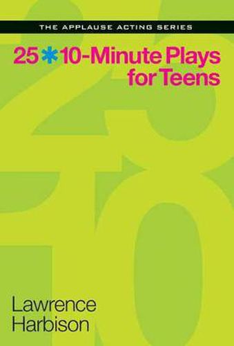 Cover image for 25 10-Minute Plays for Teens