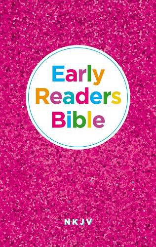 Cover image for NKJV, Early Readers Bible, Hardcover, Pink: Holy Bible, New King James Version