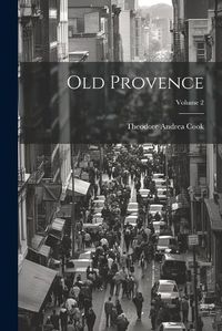 Cover image for Old Provence; Volume 2