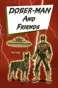 Cover image for Dober-Man and Friends