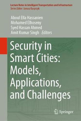 Cover image for Security in Smart Cities: Models, Applications, and Challenges