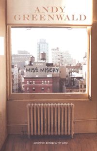 Cover image for Miss Misery: A Novel