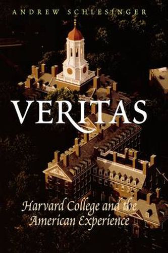 Cover image for Veritas: Harvard College and the American Experience