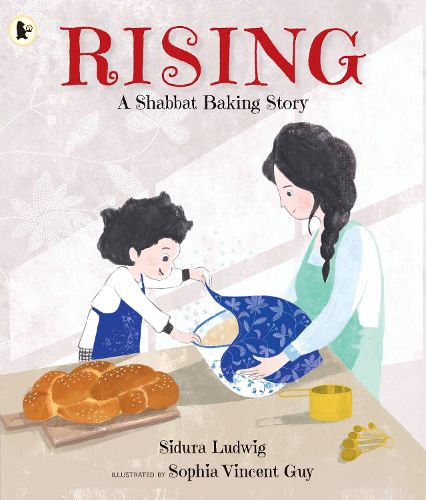 Cover image for Rising: A Shabbat Baking Story