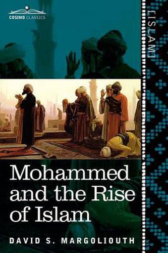 Cover image for Mohammed and the Rise of Islam