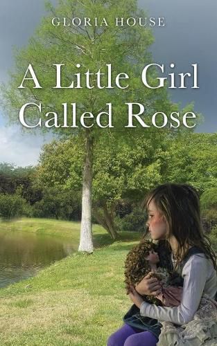 Cover image for A Little Girl Called Rose