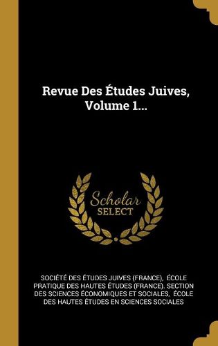 Cover image for Revue Des Etudes Juives, Volume 1...