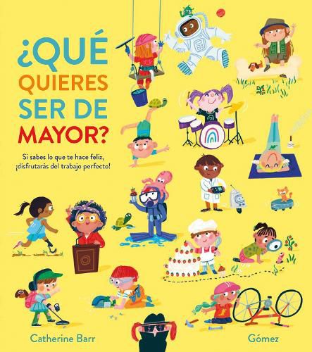 Cover image for Que quieres ser de mayor?