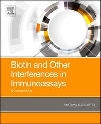 Cover image for Biotin and Other Interferences in Immunoassays: A Concise Guide