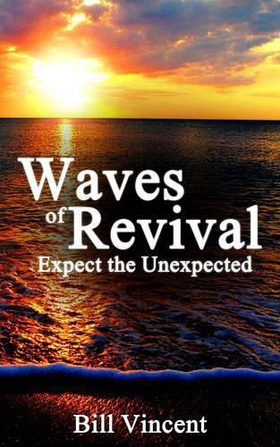 Cover image for Waves of Revival: Expect the Unexpected