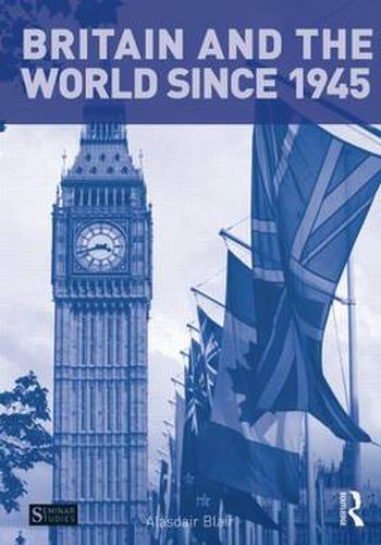 Cover image for Britain and the World since 1945