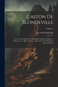 Cover image for Gaston De Blondeville