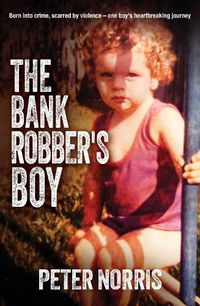 Cover image for The Bank Robber's Boy