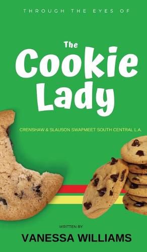 Cover image for Through The Eyes of 'The Cookie Lady': Crenshaw & Slauson Swapmeet South Central LA