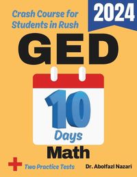 Cover image for GED Math Test Prep in 10 Days