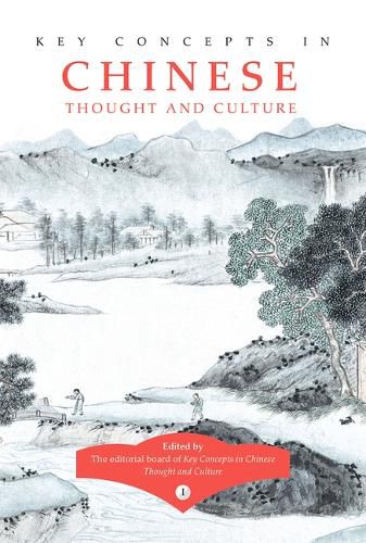 Cover image for Key Concepts in Chinese Thought and Culture, Volume I