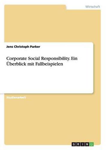 Cover image for Corporate Social Responsibility. Ein UEberblick mit Fallbeispielen