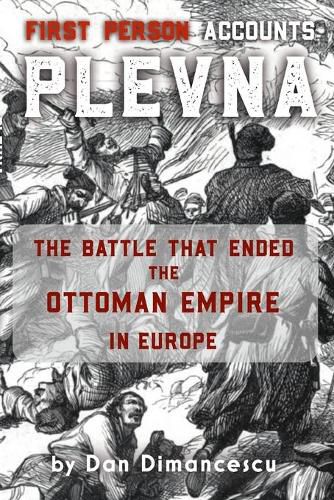 Cover image for PLEVNA - First Person Accounts