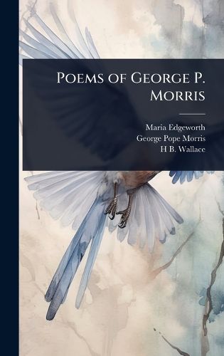 Cover image for Poems of George P. Morris