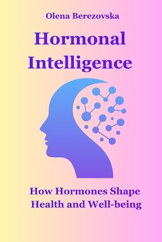 Cover image for Hormonal Intelligence