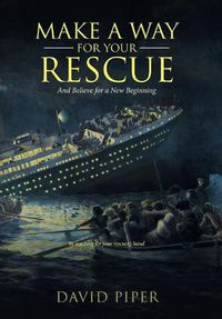 Cover image for Make a Way for Your Rescue