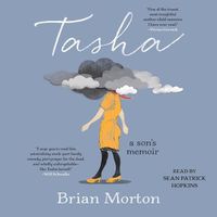 Cover image for Tasha: A Son's Memoir