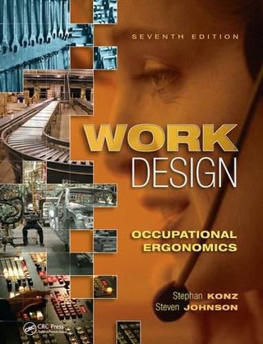 Work Design: Occupational Ergonomics: Occupational Ergonomics