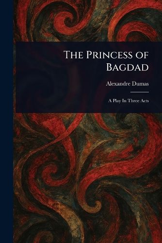 Cover image for The Princess of Bagdad