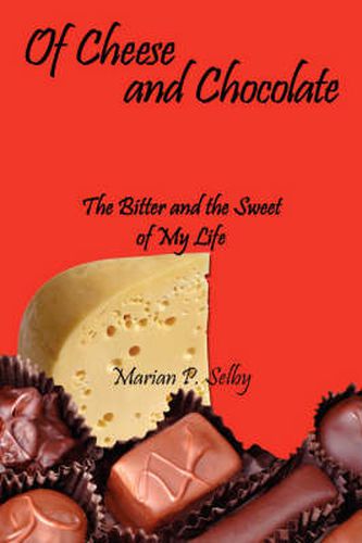 Cover image for Of Cheese and Chocolate