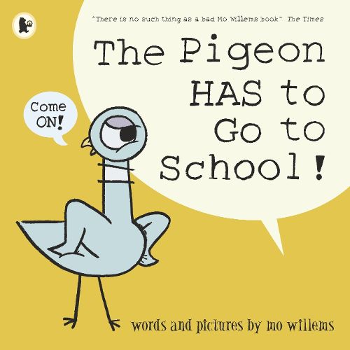 Cover image for The Pigeon HAS to Go to School!