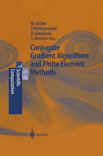 Cover image for Conjugate Gradient Algorithms and Finite Element Methods