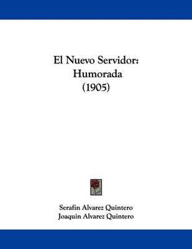 Cover image for El Nuevo Servidor: Humorada (1905)