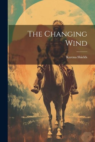 The Changing Wind